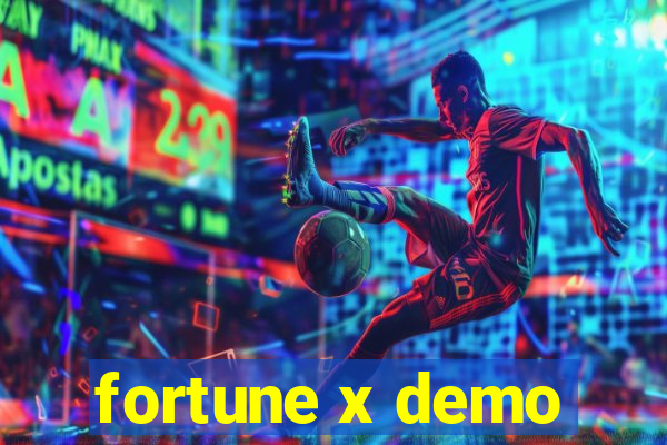 fortune x demo